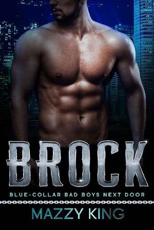 Brock by Mazzy King