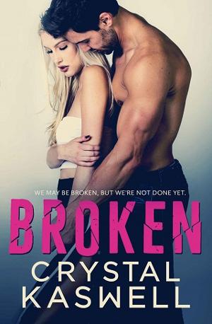 Broken by Crystal Kaswell