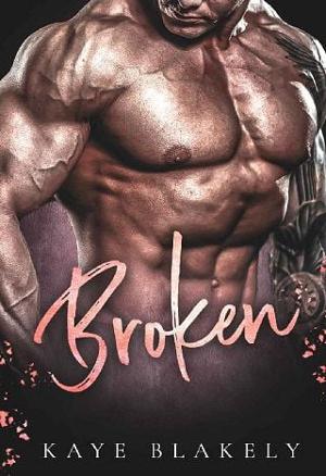 Broken by Kaye Blakely