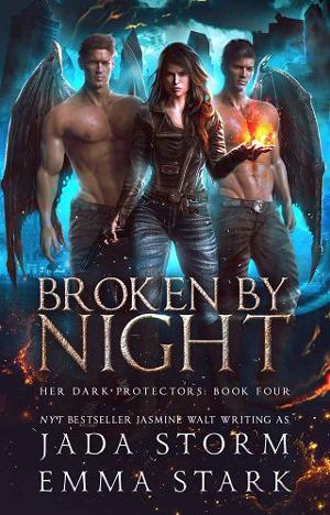 Broken by Night by Jasmine Walt