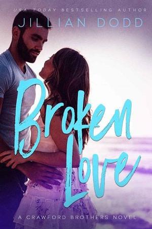 Broken Love by Jillian Dodd