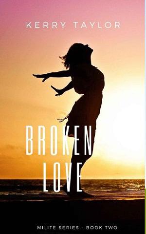 Broken Love by Kerry Taylor