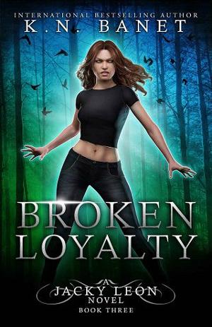 Broken Loyalty by Kristen Banet
