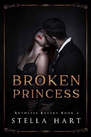 Broken Princess by Stella Hart