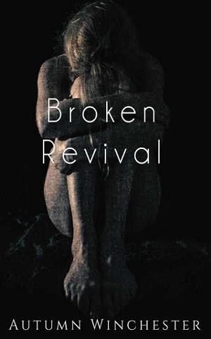 Broken Revival by Autumn Winchester