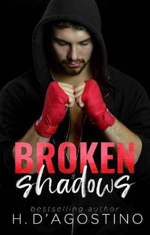 Broken Shadows by H. D’Agostino