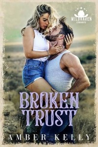 Broken Trust by Amber Kelly