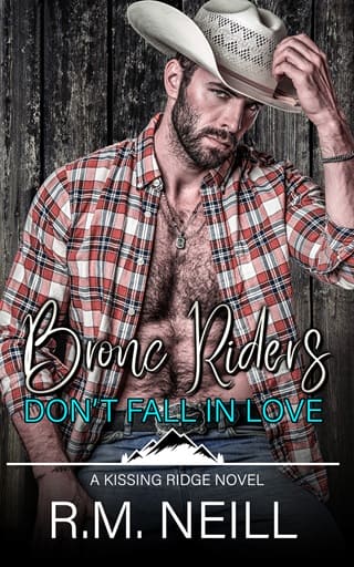 Bronc Riders Don’t Fall in Love by R.M. Neill