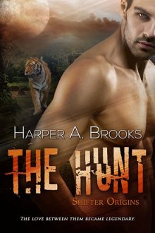 The Hunt by Harper A. Brooks