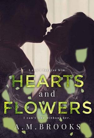 Hearts and Flowers by A.M. Brooks