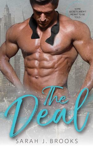 The Deal by Sarah J. Brooks