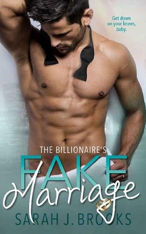 The Billionaire’s Fake Marriage by Sarah J. Brooks