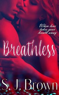 Breathless by S.J. Brown