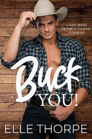 Buck You! by Elle Thorpe