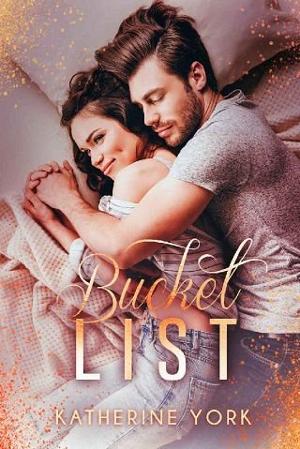 Bucket List by Katherine York