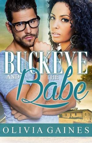 Buckeye and the Babe by Olivia Gaines