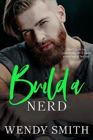 Build a Nerd by Wendy Smith