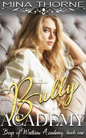 Bully Academy by Mina Thorne