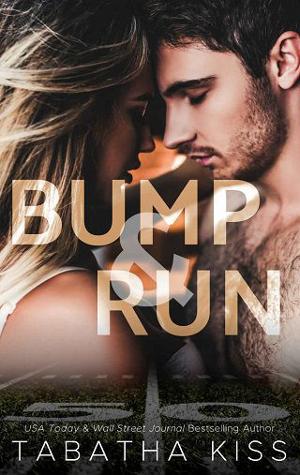 Bump and Run by Tabatha Kiss