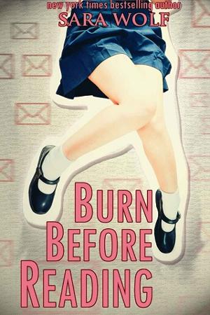Burn Before Reading by Sara Wolf