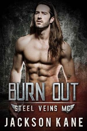 Burn Out by Jackson Kane