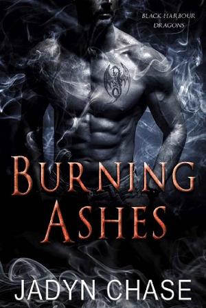 Burning Ashes by Jadyn Chase