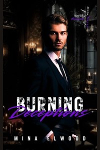 Burning Deceptions by Mina Elwood