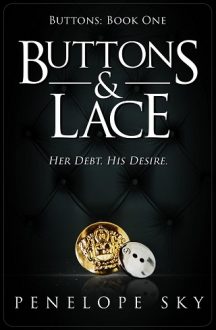 Buttons and Lace by Penelope Sky