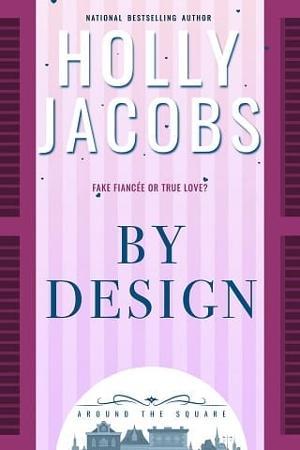 By Design by Holly Jacobs