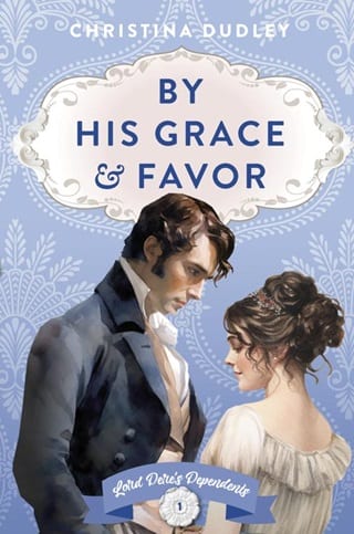 By His Grace and Favor by Christina Dudley