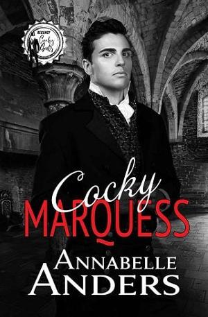 C*cky Marquess by Annabelle Anders