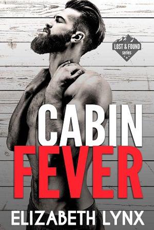 Cabin Fever by Elizabeth Lynx