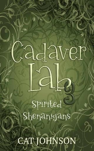 Cadaver Lab 3: Spirited Shenanigans by Cat Johnson