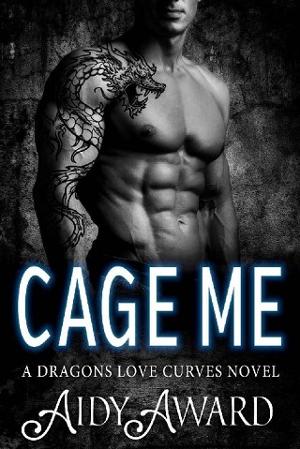 Cage Me by Aidy Award