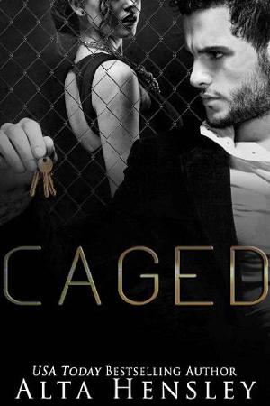 Caged by Alta Hensley