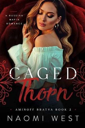 Caged Thorn by Naomi West
