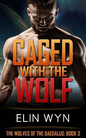 Caged with the Wolf by Elin Wyn