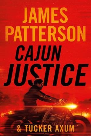 Cajun Justice by James Patterson