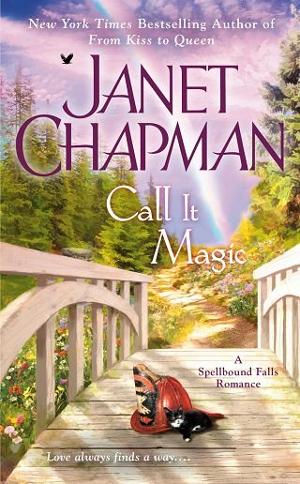 Call It Magic by Janet Chapman