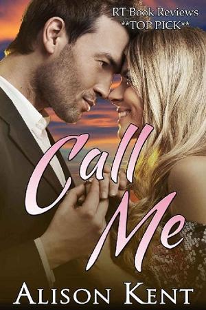 Call Me by Alison Kent