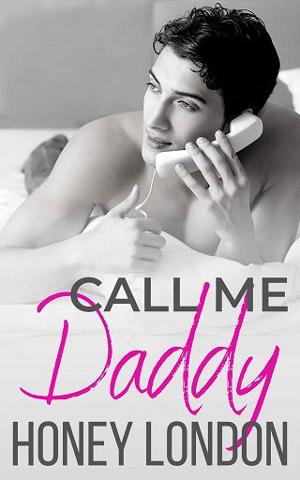 Call Me Daddy by Honey London