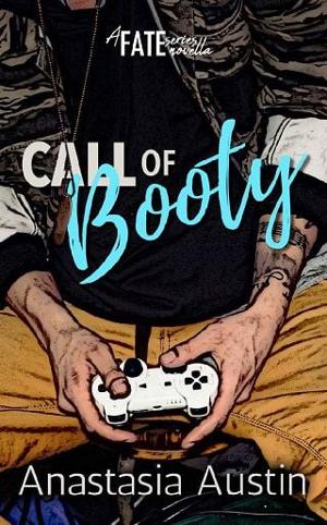 Call of Booty by Anastasia Austin