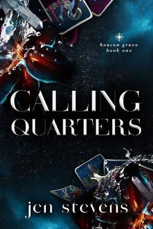 Calling Quarters by Jen Stevens