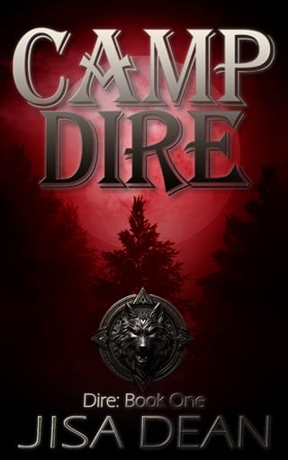 Camp Dire by Jisa Dean