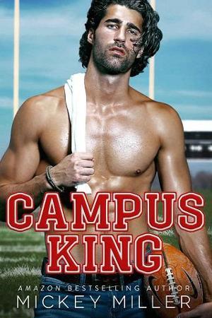 Campus King by Mickey Miller