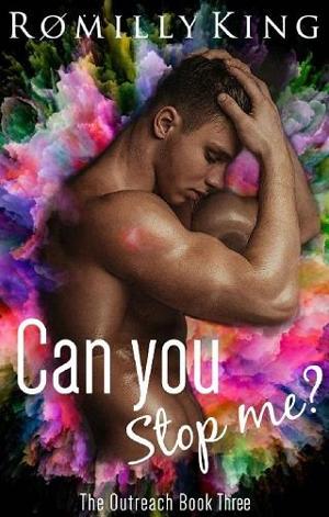Can you stop me? by Romilly King
