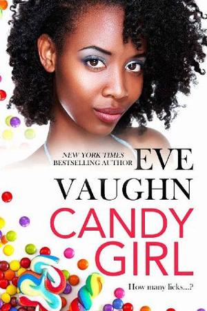 Candy Girl by Eve Vaughn