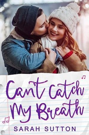 Can’t Catch My Breath by Sarah Sutton