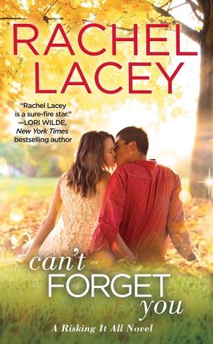 Can’t Forget You by Rachel Lacey