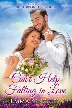 Can’t Help Falling in Love by Emma Kingsley